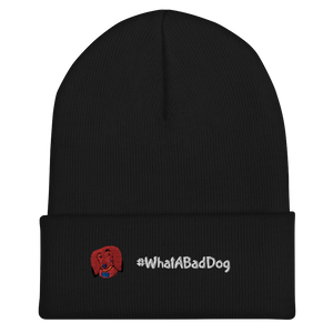 #WhatABadDog Cuffed Beanie