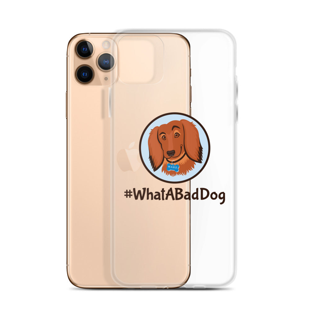 #WhatABadDog iPhone Case