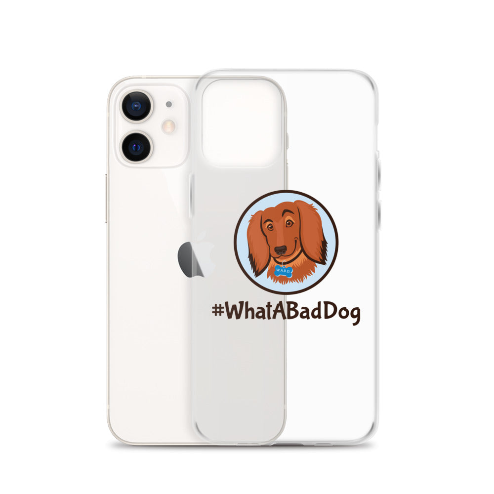 #WhatABadDog iPhone Case