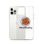 Load image into Gallery viewer, #WhatABadDog iPhone Case
