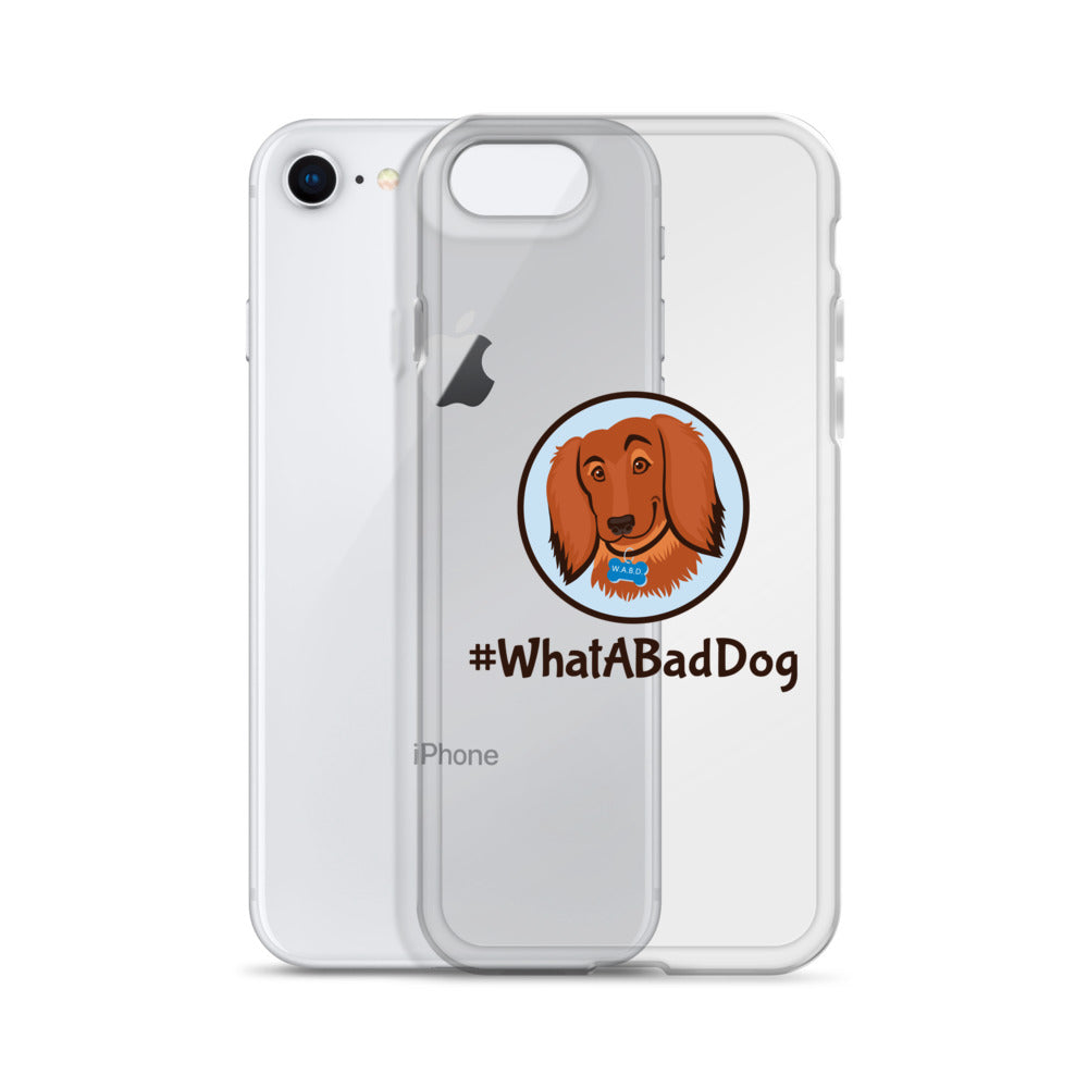 #WhatABadDog iPhone Case