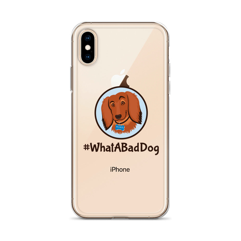 #WhatABadDog iPhone Case