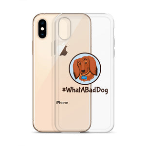 #WhatABadDog iPhone Case