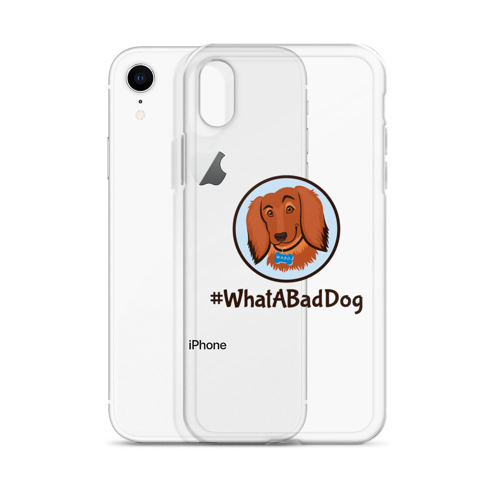 #WhatABadDog iPhone Case