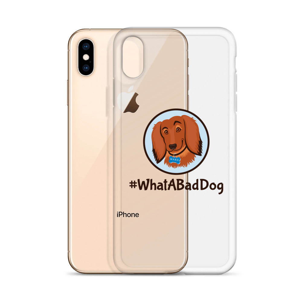 #WhatABadDog iPhone Case