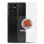 Load image into Gallery viewer, #WhatABadDog Samsung Cell Phone Case
