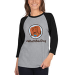 Load image into Gallery viewer, #WhatABadDog Women&#39;s 3/4 sleeve raglan shirt
